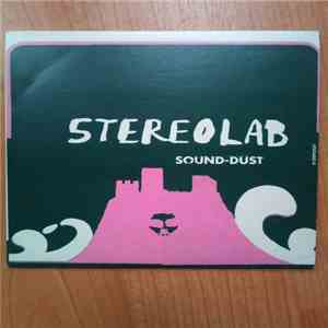 Stereolab - Sound-Dust download free