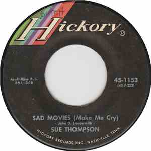 Sue Thompson - Sad Movies (Make Me Cry) download free