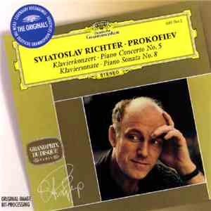 Sviatoslav Richter • Prokofiev - Klavierkonzert No.5 • Klaviersonate No.8 download free