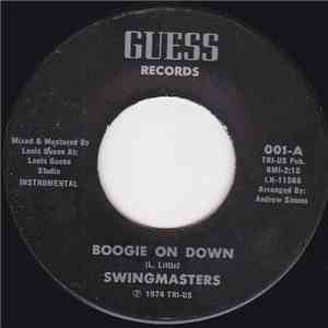 Swingmasters - Boogie On Down download free
