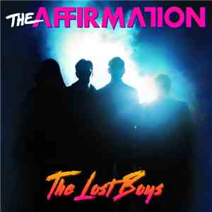 The Affirmation - The Lost Boys download free