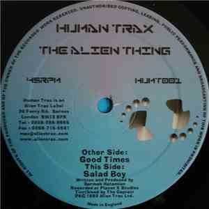 The Alien Thing - Good Times / Salad Boy download free