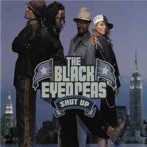 The Black Eyed Peas - Shut Up download free