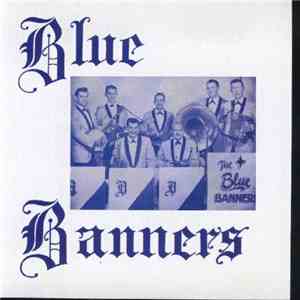 The Blue Banners - Polka Album download free