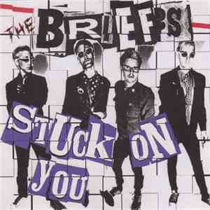 The Briefs - Stuck On You download free