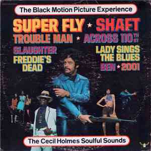 The Cecil Holmes Soulful Sounds - The Black Motion Picture Experience download free