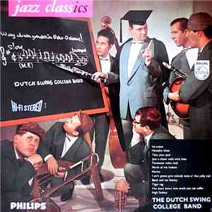 The Dutch Swing College Band - Jazz Classics download free