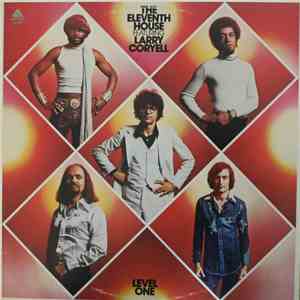 The Eleventh House Featuring Larry Coryell - Level One download free