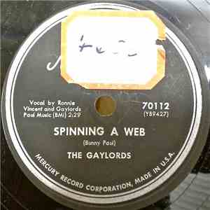 The Gaylords - Spinning A Web / Ramona download free
