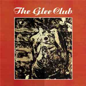 The Glee Club - The Glee Club download free