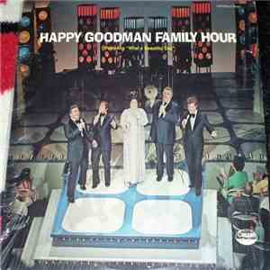 The Happy Goodman Family - Happy Goodman Family Hour download free