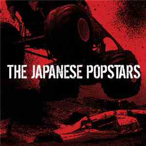 The Japanese Popstars - We Just Are download free
