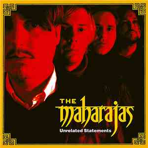 The Maharajas - Unrelated Statements download free