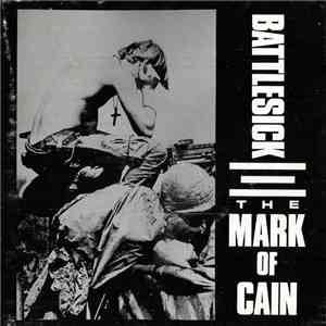 The Mark Of Cain - Battlesick/The Unclaimed Prize download free