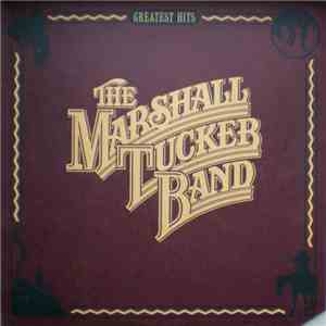 The Marshall Tucker Band - Greatest Hits download free