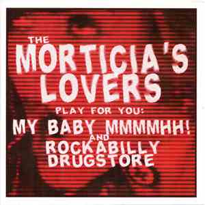 The Morticia's Lovers - My Baby Mmmmhh! download free
