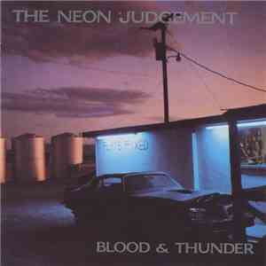 The Neon Judgement - Blood & Thunder download free