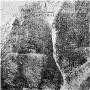 The Observatory - Catacombs download free