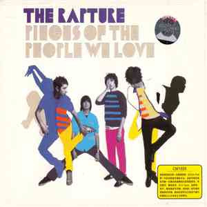 The Rapture - Pieces Of The People We Love download free