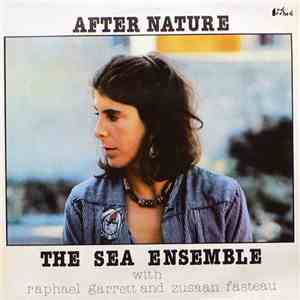 The Sea Ensemble - After Nature download free