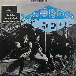 The Seeds - The Seeds download free