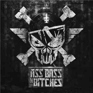 The Sickest Squad - Ass Bass N Bitches download free