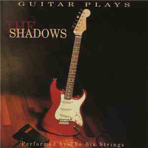 The Six Strings - Guitar Plays The Shadows download free