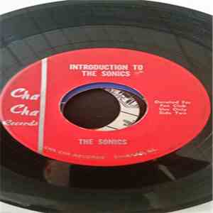 The Sonics  - You Made Me Feel So Good / Introduction To The Sonics download free