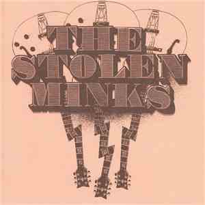 The Stolen Minks - The Stolen Minks download free