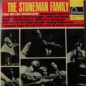The Stoneman Family - Fire On The Mountain download free