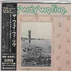 The Way We Live - A Candle For Judith download free