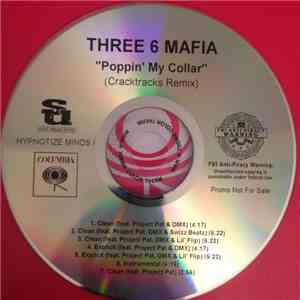 Three 6 Mafia Featuring Project Pat, DMX, Swizz Beatz & Lil' Flip - Poppin' My Collar (Cracktracks Remix) download free