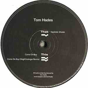 Tom Hades - Fatalistic Shores download free