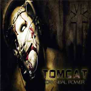Tomcat  - Cannibal Power download free