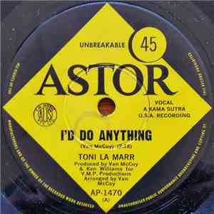 Toni La Marr - I'd Do Anything / If I Didn't Love You download free