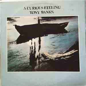 Tony Banks - A Curious Feeling download free