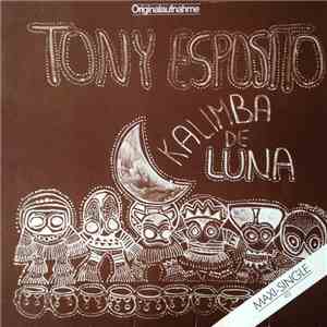 Tony Esposito - Kalimba De Luna download free