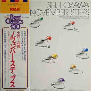 Toru Takemitsu – Toronto Symphony, Seiji Ozawa - November Steps / Green For Orchestra (November Steps II) / Asterism For Piano And Orchestra download free
