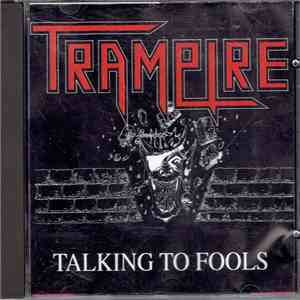 Trampire - Talking To Fools download free