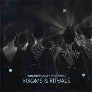 Trondheim Voices + Asle Karstad - Rooms & Rituals download free