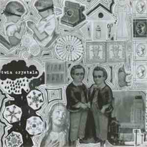 Twin Crystals - Separate / Birth download free