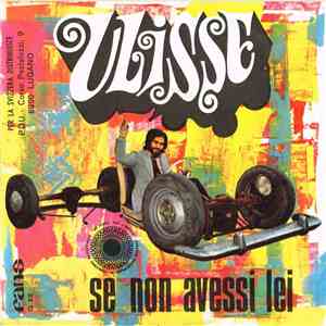 Ulisse  - Se Non Avessi Lei download free