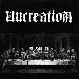 Uncreation  - Return To Chaos download free