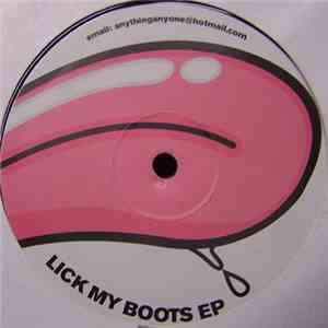 Unknown Artist - Lick My Boots EP download free