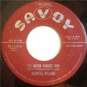 Varetta Dillard - I'll Never Forget You / I Can't Stop Now download free