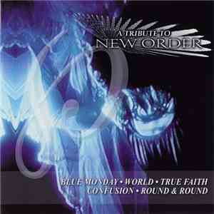 Various - A Tribute To New Order download free
