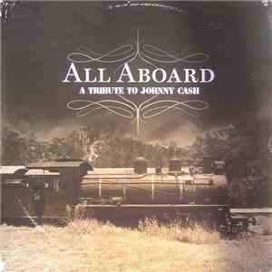 Various - All Aboard: A Tribute To Johnny Cash download free