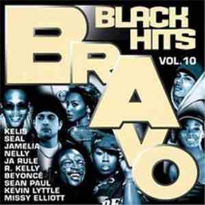 Various - Bravo Black Hits Vol. 10 download free