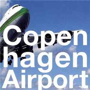 Various - Copenhagen Airport download free