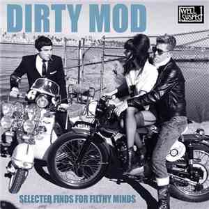 Various - Dirty Mod download free